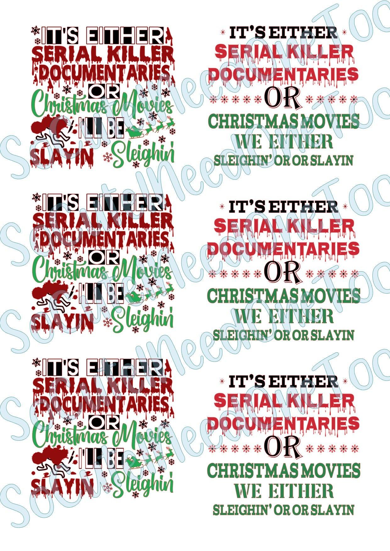 It's Either Serial Killer on Clear/White Waterslide Paper Ready To Use - SoCuteINeedOneToo