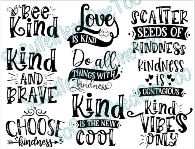Kindness Bundle On Clear/White Waterslide Paper - SoCuteINeedOneToo