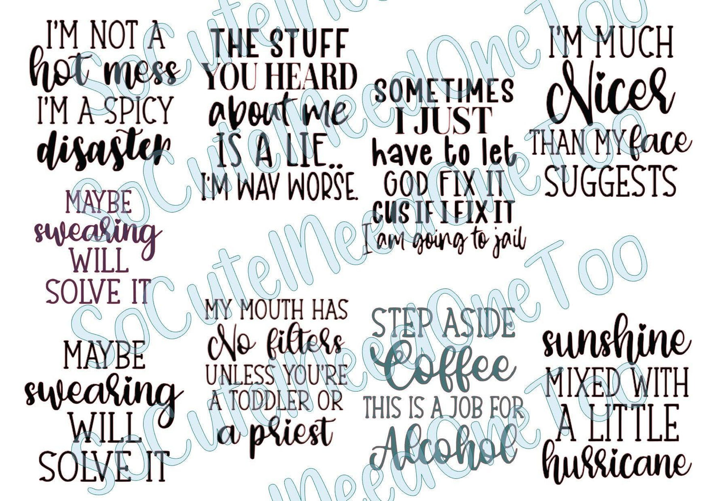 Adult Sayings - I'm Not a Hot Mess Waterslide Decals - SoCuteINeedOneToo