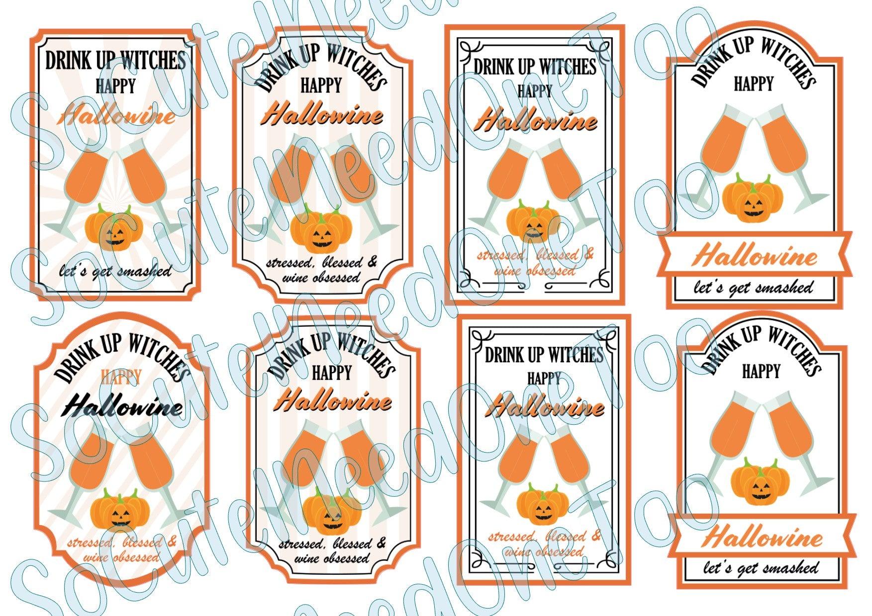 Drink Up Witches - Labels On Clear/White Waterslide Paper - SoCuteINeedOneToo
