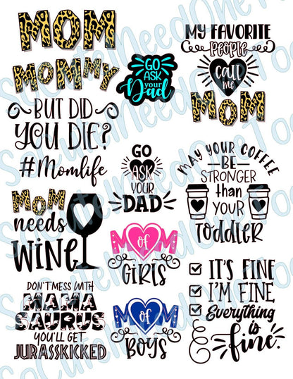 Mom Sayings #2 on Clear/White Waterslide Paper Ready To Use - SoCuteINeedOneToo