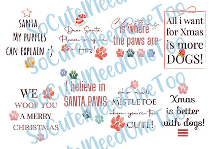 Santa Paws - Christmas - on Clear/White Waterslide Paper Ready To Use - SoCuteINeedOneToo